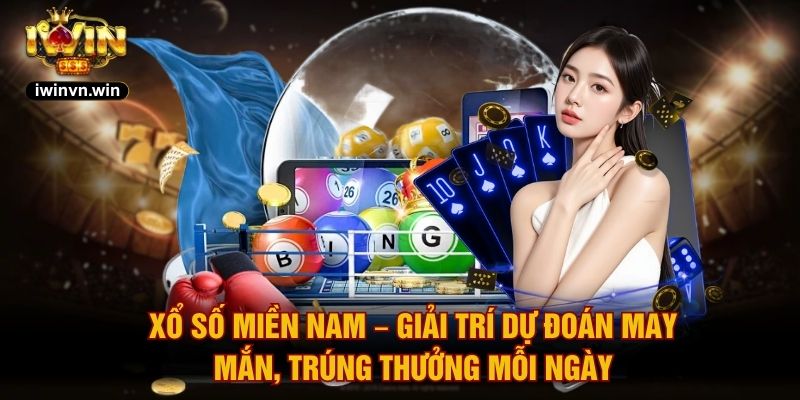 Xổ Số Miền Nam – Giải Trí Dự Đoán May Mắn, Trúng Thưởng Mỗi Ngày