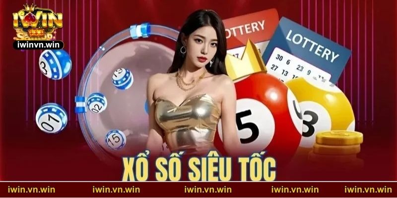 Luật chơi cơ bản của xổ số siêu tốc IWIN